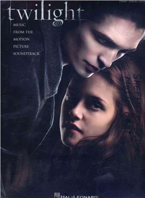 Twilight. Music From The Motion Picture Soundtrack