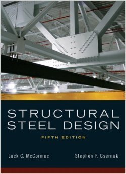 McCormac J.C., Csernak S.F. Structural Steel Design. Part 2