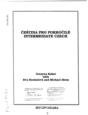 Kabat Grazyna, Roubalová Eva, Heim Michael. Čeština pro pokročilé (Intermediate Czech)