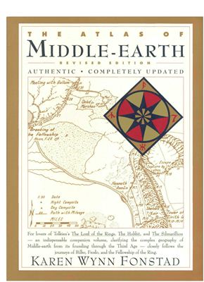 Fonstad Karen Wynn. The Atlas of Middle-Earth