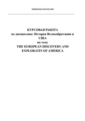 The European Discovery and Exploratin of America