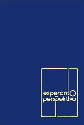 Lapenna Ivo, Lins Ulrich, Carlevaro Tazio. Esperanto en perspektivo / Эсперанто в перспективе