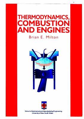 Milton Brian E. Thermodynamics, combustion and engines