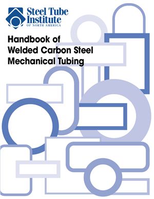 STNA. Handbook of Welded Carbon Steel Mechanical Tubing