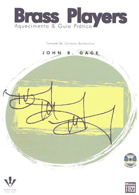 Gage J. Brass Players Aquecimento & Guia Pratico (Sb)
