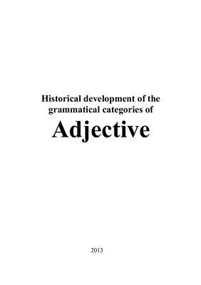 Historical Development of the Grammatical Categories of Adjective