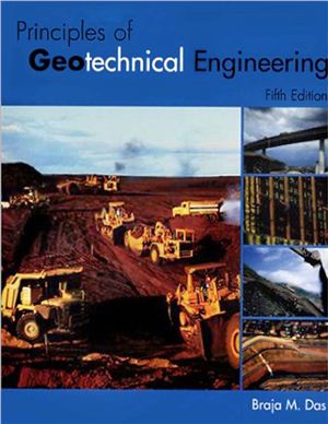 Das M. Braja. Principles of Geotechnical Engineering