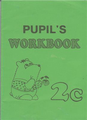 Ольховик Т.І. Pupil's Workbook 2с