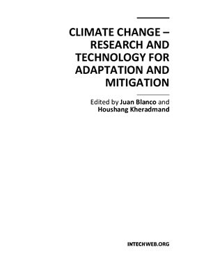 Kheradm Houshang (eds.). Climate change - research and technology for adaptation and mitigation