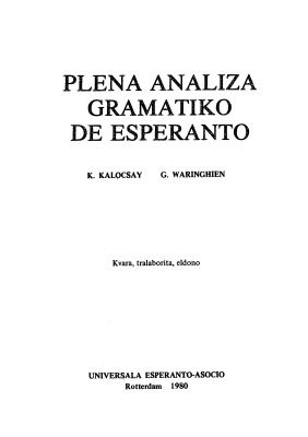Kalocsay K., Waringhien G. Plena analiza gramatiko de Esperanto