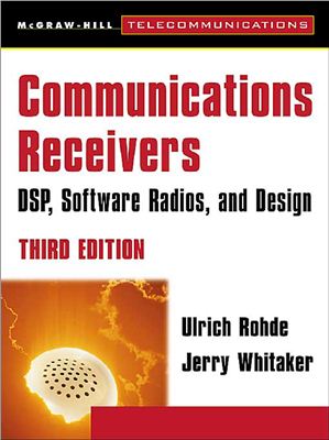 Rohde U., Whitaker J. Communication Receivers