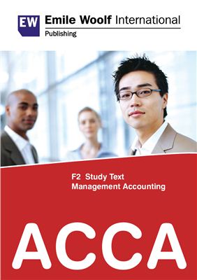 ACCA F2 Management Accounting - 2010 - Study text - Emile Woolf Publishing