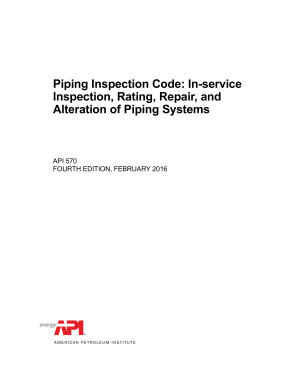 API 570 - 2016 Piping Inspection Code: In-service Inspection, Rating, Repair, and Alteration of Piping Systems