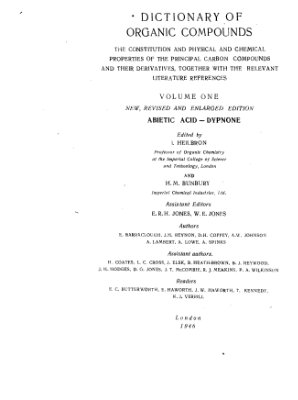 Heilbron I., Bunbury H.M. (ed.). Dictionary of organic compounds. Vol. 1 - ABIETIC ACID - DYPNONE