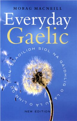 Macneill M. Everyday Gaelic