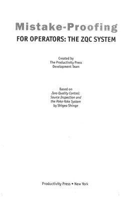 Группа разработчиков издательства Productivity Press. Ноль дефектов: система ZQC (2008)