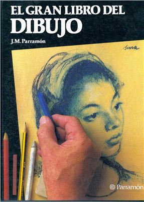 Parramon J.M. El Gran libro del dibujo