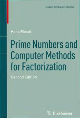 Riesel H. Prime Numbers and Computer Methods for Factorization
