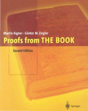 Aigner M., Zielger G.M. Proofs From the Book