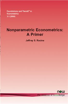 Racine J.S. Nonparametric Econometrics: A Primer