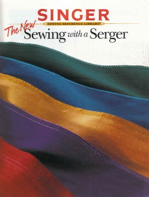 The New Sewing with a Serger (Новое шитье Зингер)