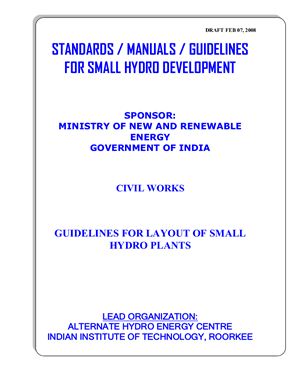 Guidelines For Layout of Small Hydro Plants (Draft), AHEC Roorkee, India
