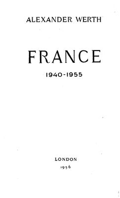 Верт А. Франция. 1940-1955