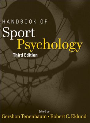 Tenenbaum Gershon, Eklund Robert C. Handbook of sport psychology