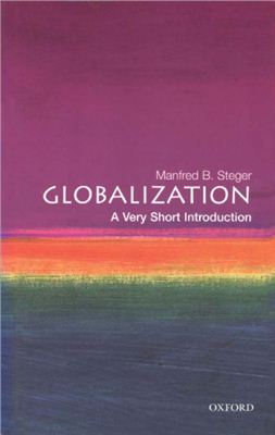 Steger М. Globalization: a very short introduction