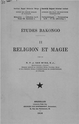 Van Wing S.J. Études Bakongo II. Religion et Magie