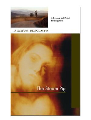 McClure James. The Steam Pig