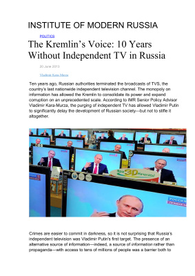 Kara-Murza Vladimir. The Kremlin’s Voice: 10 Years Without Independent TV in Russia