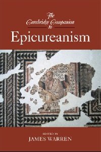 Warren J. (edit.) The Cambridge Companion to Epicureanism