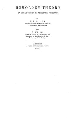 Хилтон П., Уайли С. Теория гомологий. Введение в алгебраическую топологию