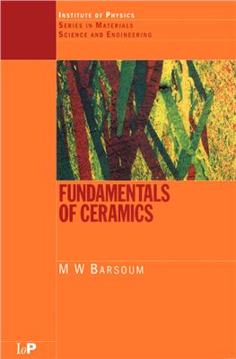 Barsoum M.W. Fundamentals of Ceramics