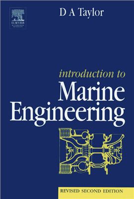 Taylor D.A. Introduction to marine engineering