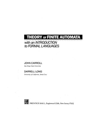 Carroll J., Long D. Theory of Finite Automata with an Introduction to Formal Languages