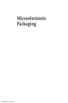 Datta M., Osaka T., Schultze J.W. (Eds.) Microelectronic Packaging