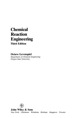 Levenspiel O. Chemical Reaction Engineering