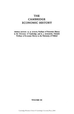 Postan M.M., Rich E.E., Miller E. The Cambridge Economic History of Europe, Volume 3: Economic Organization and Policies in the Middle Ages