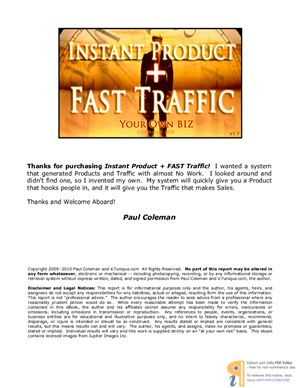 Coleman Paul. Instant product + fast traffic