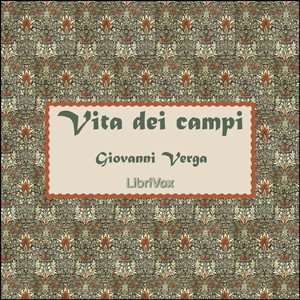 Verga Giovanni. Vita dei Campi. Сборник рассказов