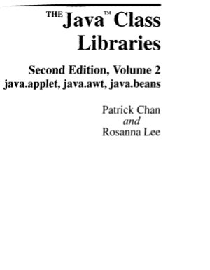 Chan Patrick, Lee Rosanna. The Java Class Libraries. Volume 2