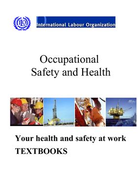 ILO publications on occupational safety and health