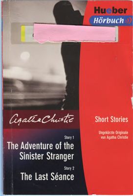 Christie Agatha. The Adventure of the Sinister Stranger; The Last Séance