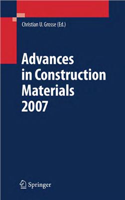Grosse Ch.U. (Ed.) Advances in Construction Materials 2007