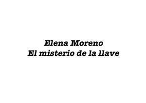 Moreno Elena. El misterio de la llave. Книга для чтения (OSR)