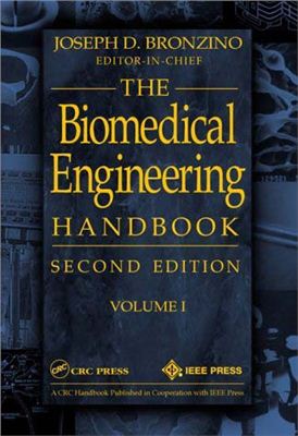 Bronzino J.D. The Biomedical Engineering Handbook