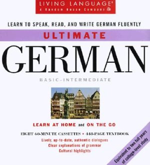 Living Language. Ultimate German I. Book. Part 1/3
