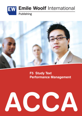 ACCA F5 Performance Management 2011. Study text
